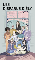 Disparus d'Ély (Les): Étrangers